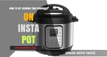Insta Pot Cooking: Manually Setting the Perfect Time