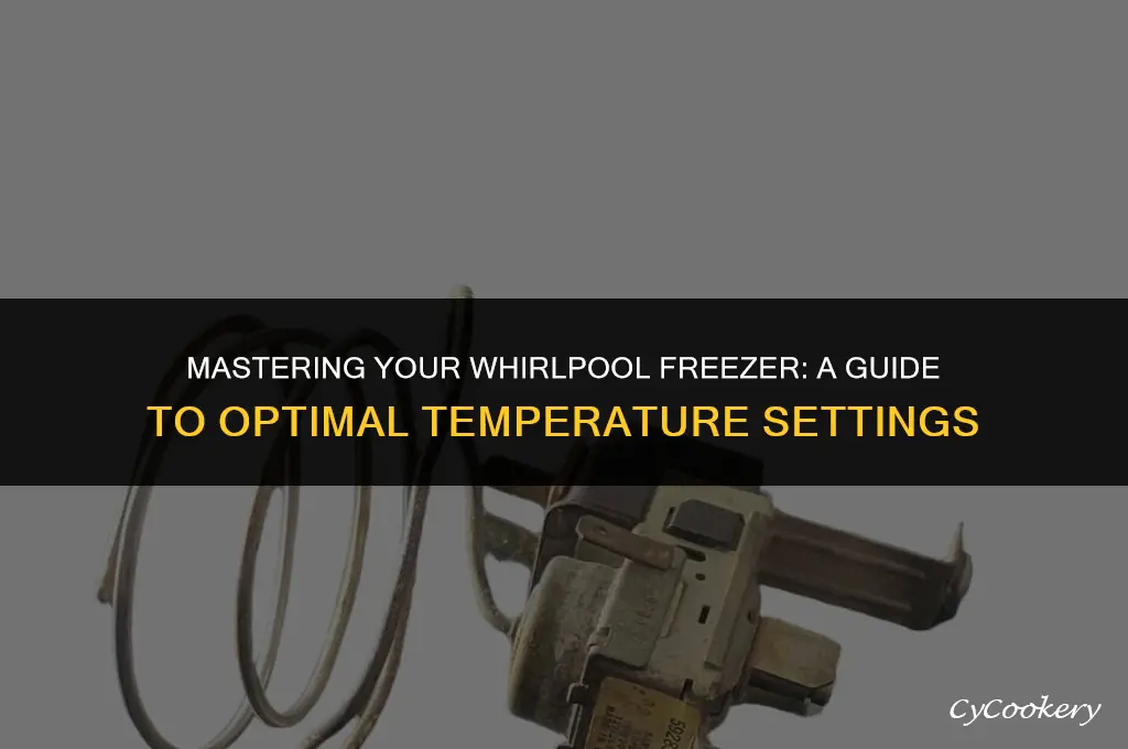 how to set freezer temperature on whirlpool refrigerator