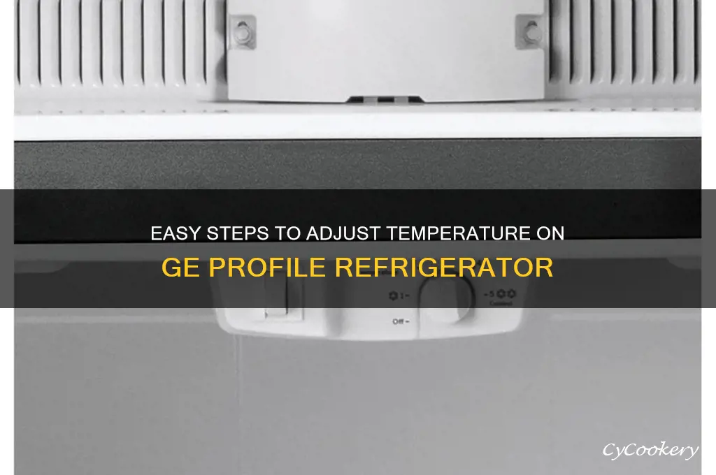 how to set temp on ge profile refrigerator