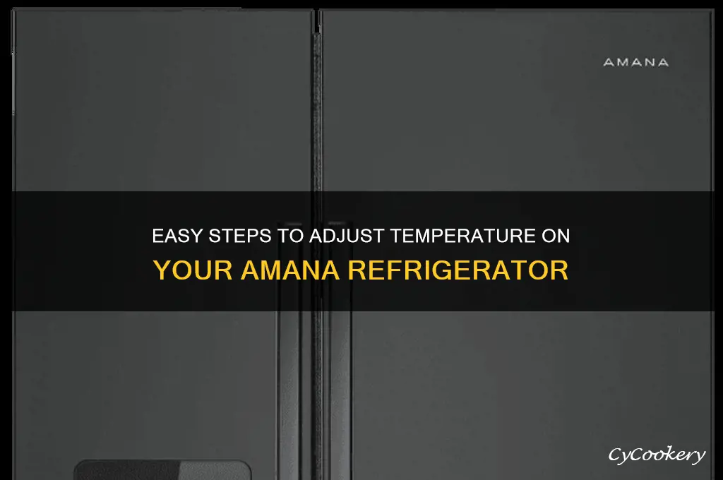 how to set temperature on amana refrigerator