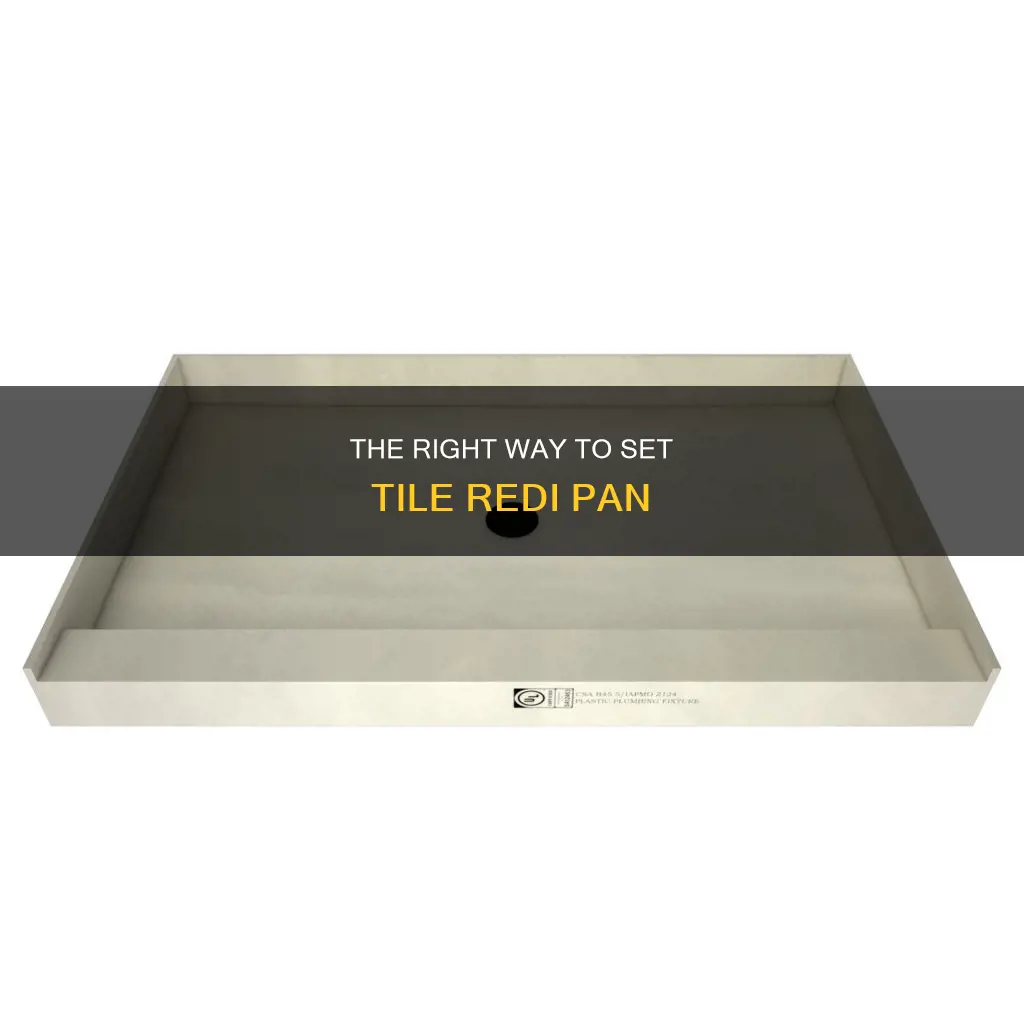 how to set tile redi pan