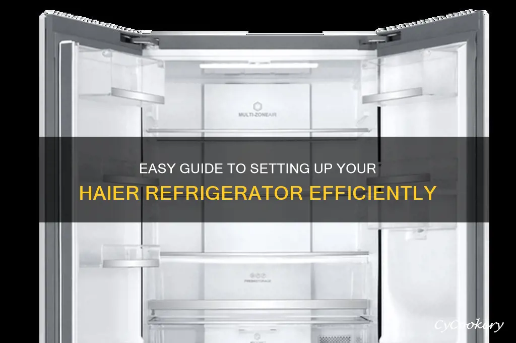 how to set up a haier refrigerator