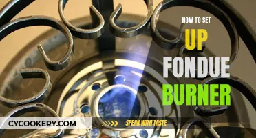 Setting Up Your Fondue Burner: A Step-by-Step Guide