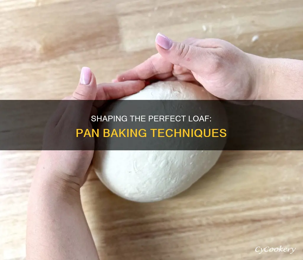how to shape a loaf for pan