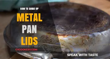 Make Your Metal Pan Lids Shine Like New