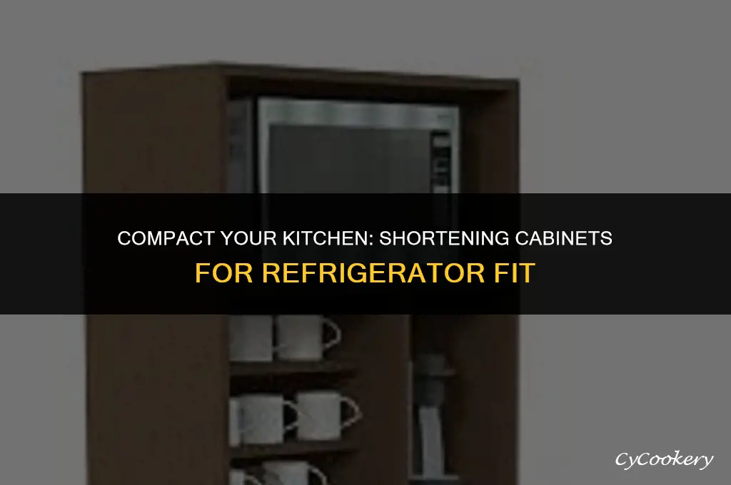 how to shorten cabinet for refrigerator without removing