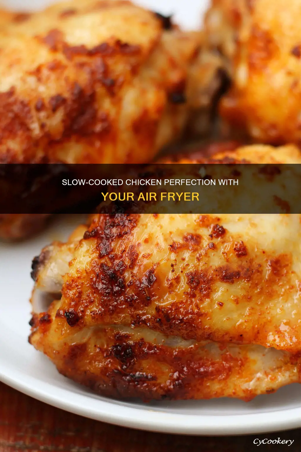 how to slow cook chicken in air fryer