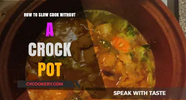 Slow Cooking Without a Crock Pot: Easy Techniques