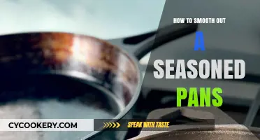 Restoring Seasoned Pans: Smooth Finish, Easy Tricks