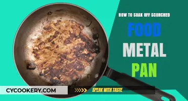 Easy Ways to Soak Off Scorched Food from Metal Pans