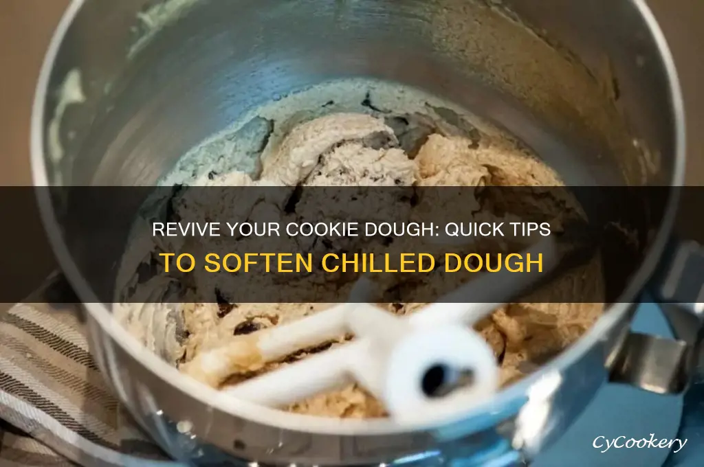 how to soften cookie dough after refrigeration