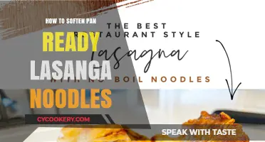 Softening Lasagna Noodles: Easy Tricks for Perfect Lasagna Sheets