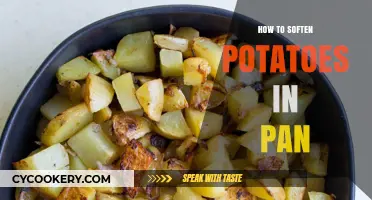 Softening Potatoes: Quick Pan-Fry Tricks