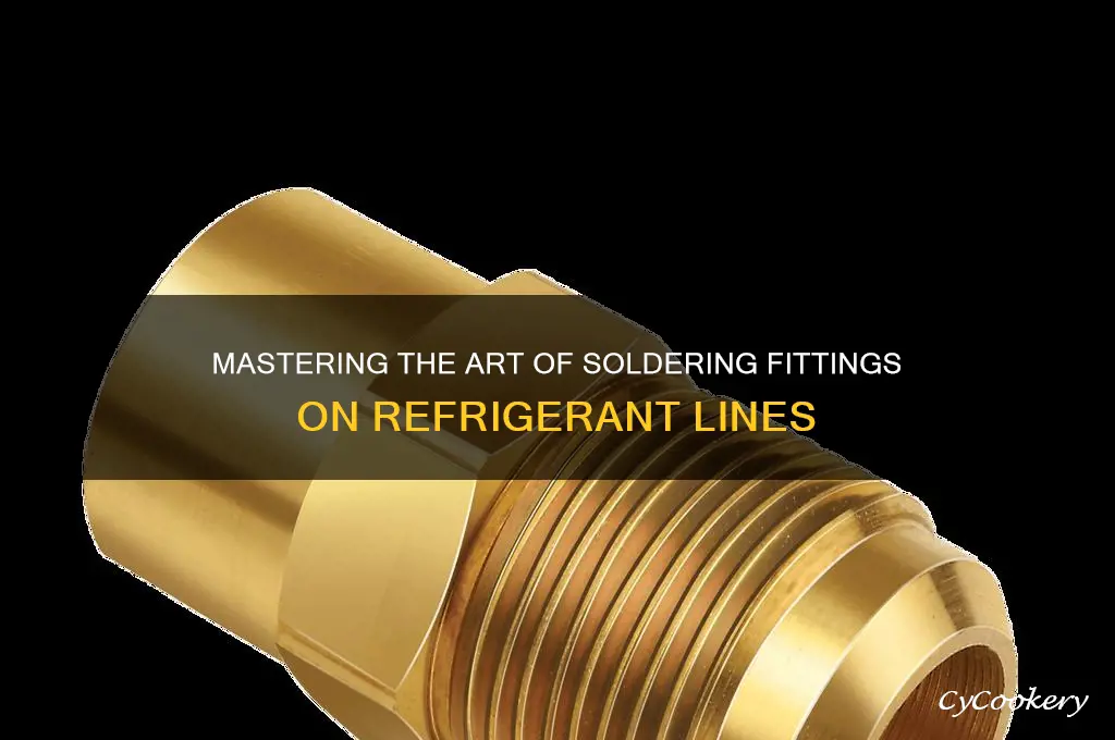 how to solder fittings on refrigerant lines