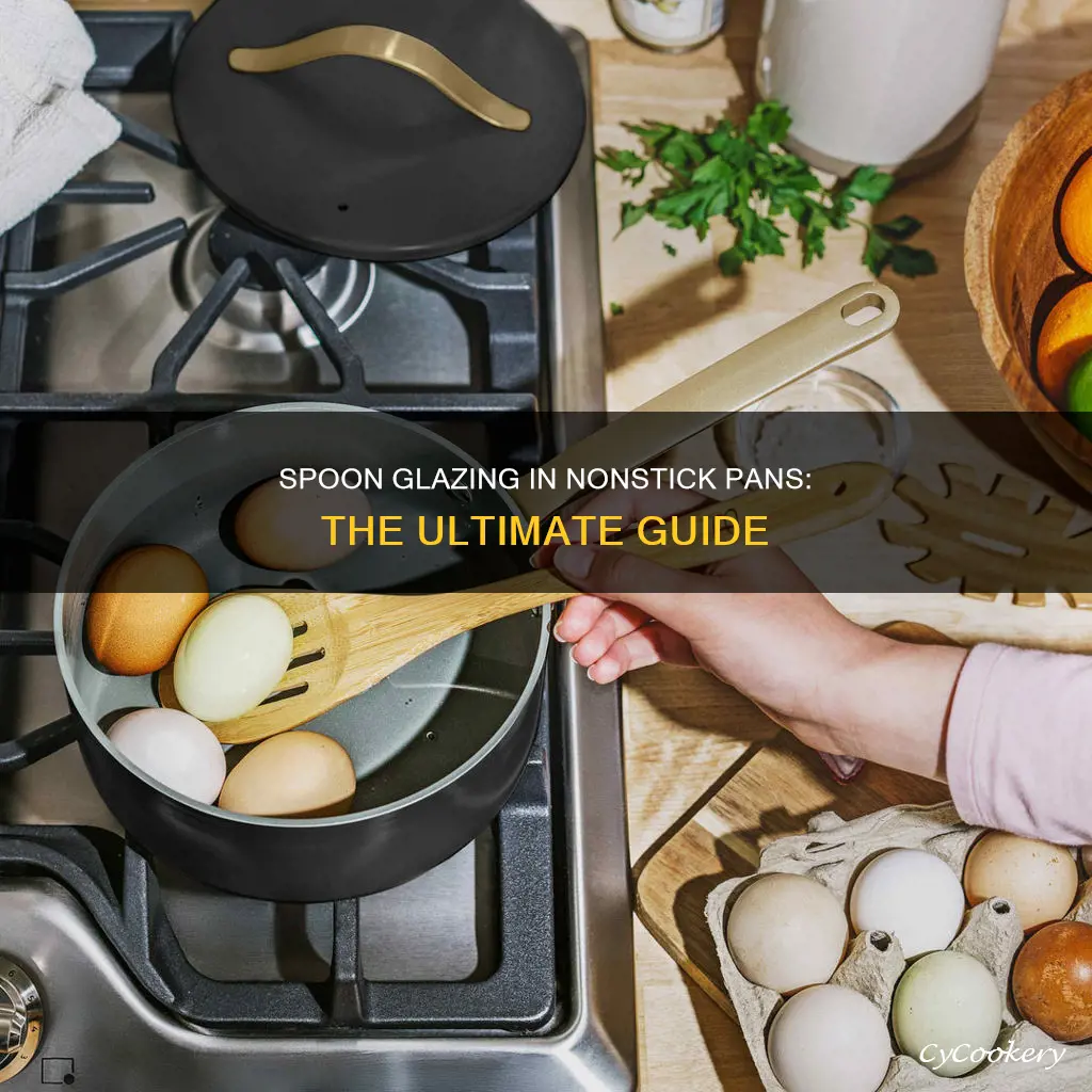 how to spoon glaze in a nonstick pan
