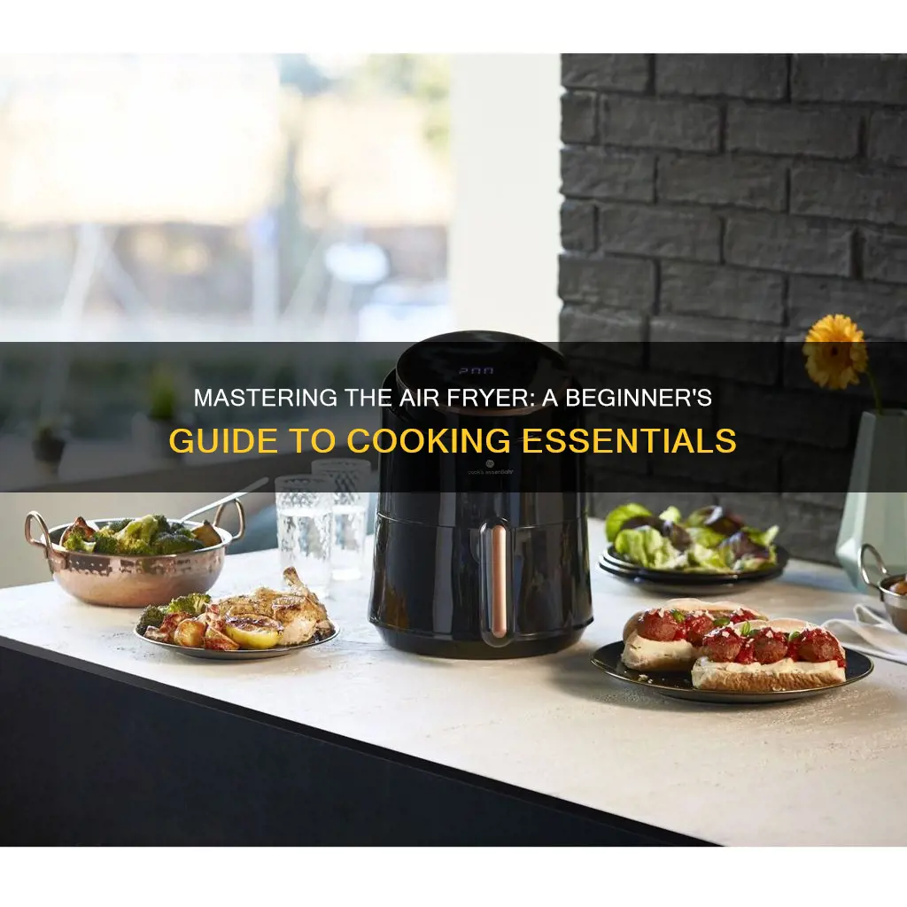 how to start cooks essentials air fryer