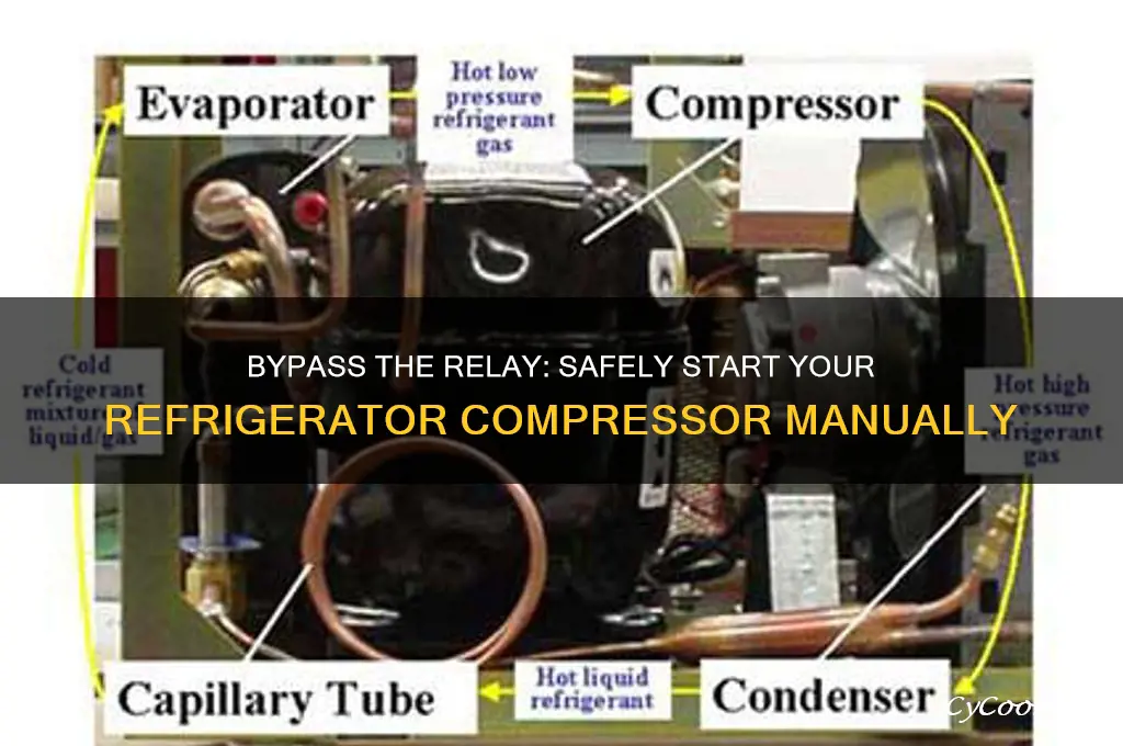 how to start refrigerator compressor without relay