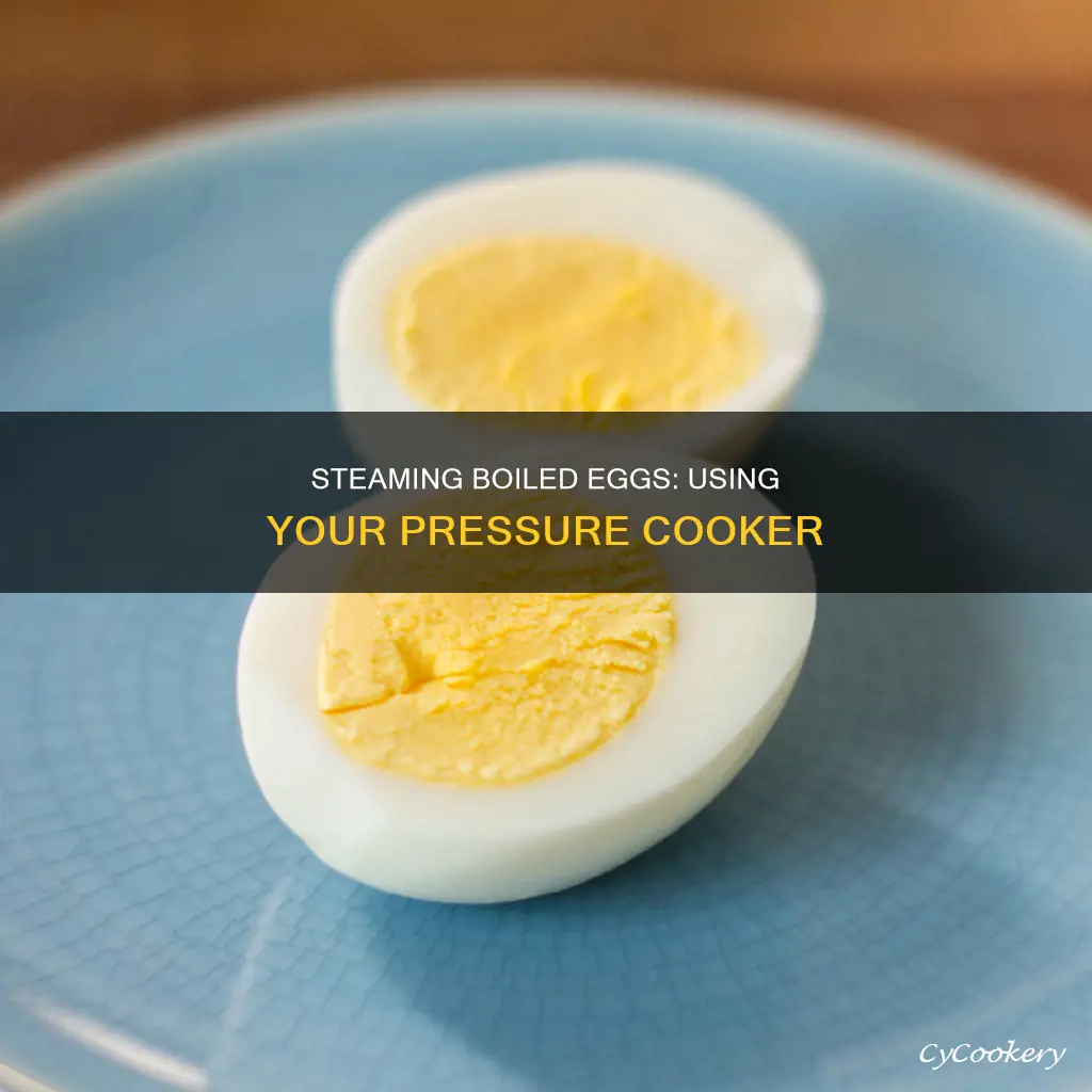 how to steam boiled eggs in a pressure cooker