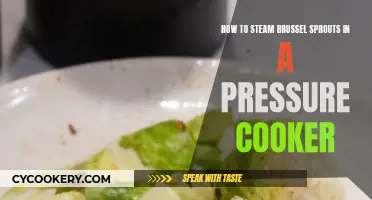 Steaming Brussels Sprouts: Quick, Easy Pressure Cooker Method