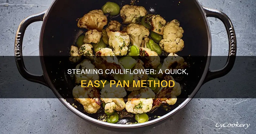 how to steam cauliflower in a pan