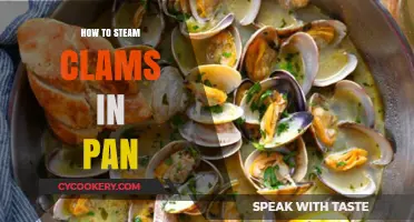 Steaming Clams: A Quick and Easy Pan Method