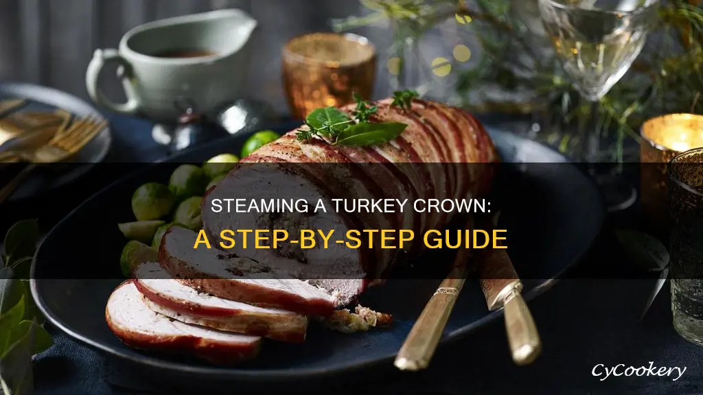 how to steam cook a turkey crown