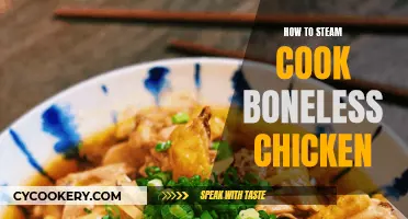 Steaming Boneless Chicken: A Quick, Easy, and Healthy Guide