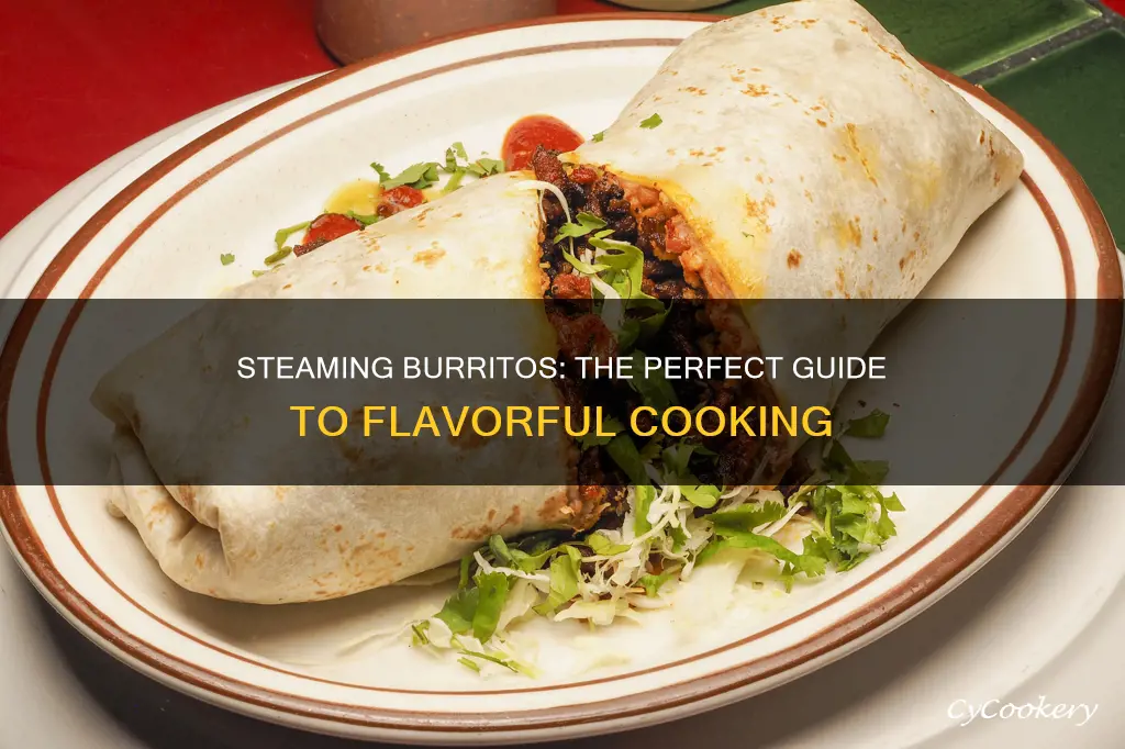 how to steam cook burritos