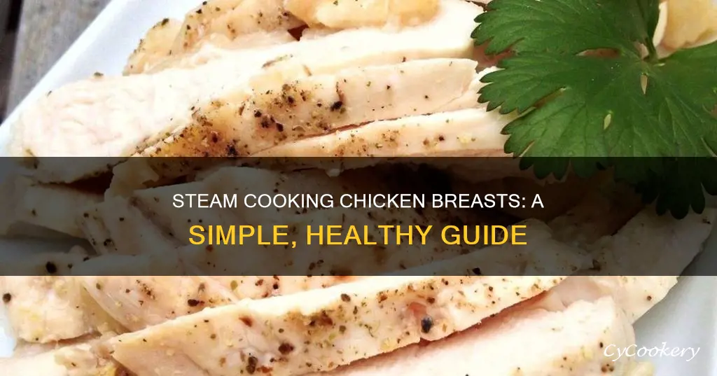 how to steam cook chicken breasts