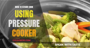 Steam Cooking with a Pressure Cooker: A Step-by-Step Guide