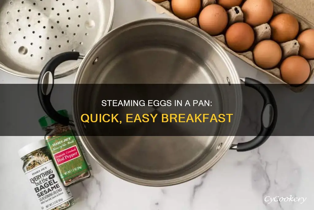 how to steam eggs in a pan