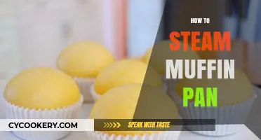 Steaming Muffin Pans: The Ultimate Guide
