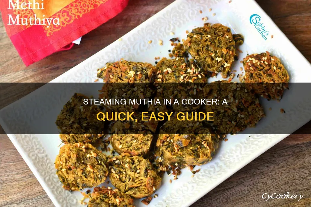 how to steam muthia in cooker