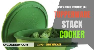 Steaming Veggies: Tupperware Stack Cooker Method