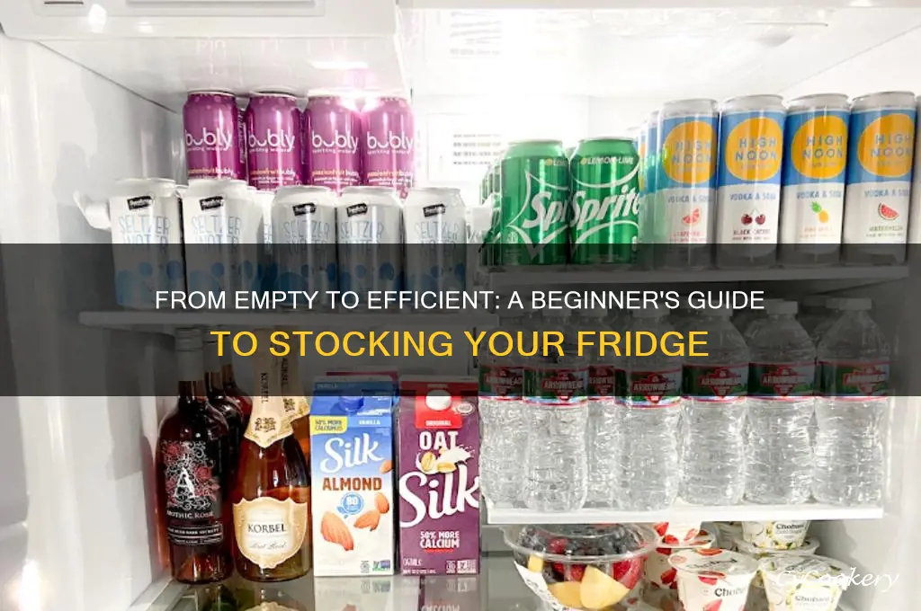 how to stock a refrigerator from scratch