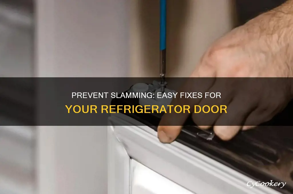 how to stop refrigerator door from slamming