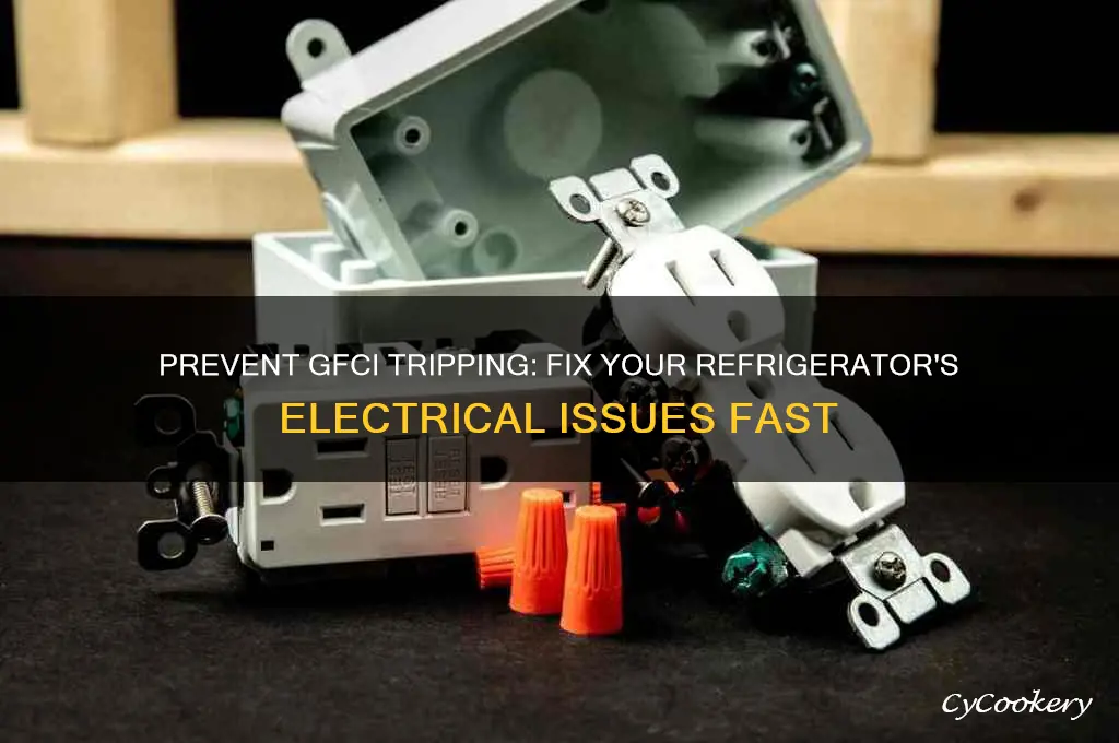 how to stop refrigerator from tripping gfci