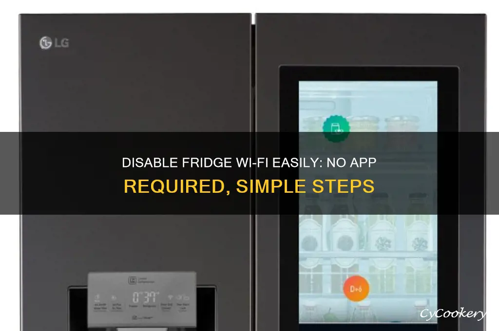 how to stop refrigerator wifi wifi withoutapp