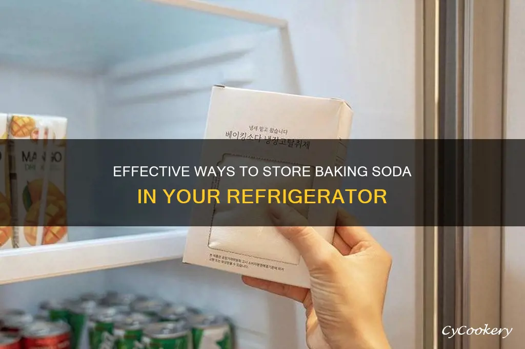 how to store baking soda in refrigerator