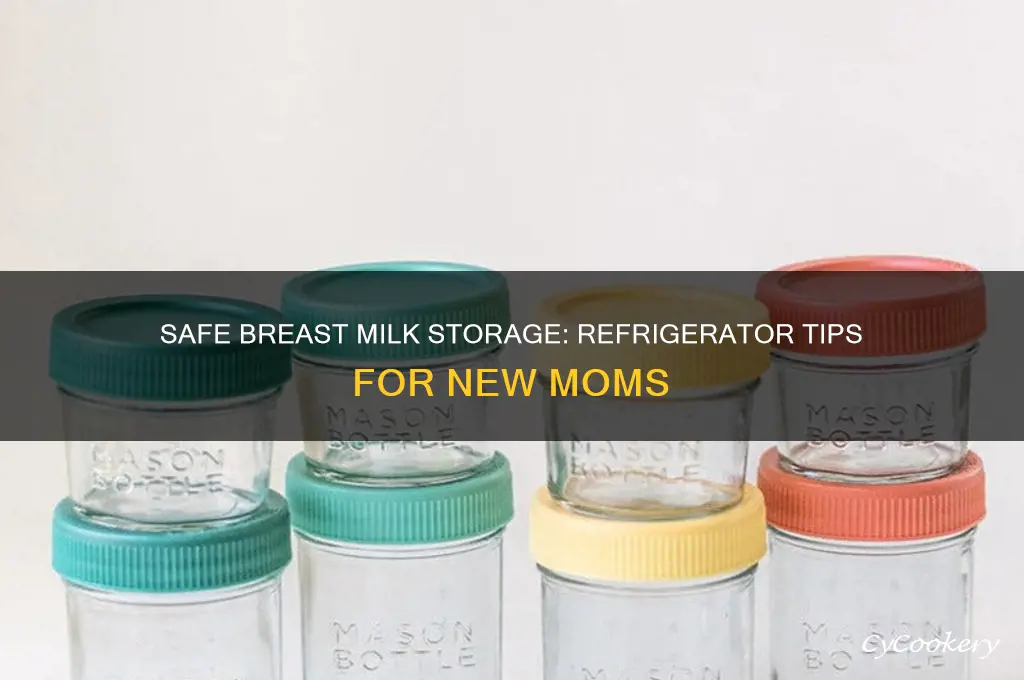 how to store breast milk in refrigerator