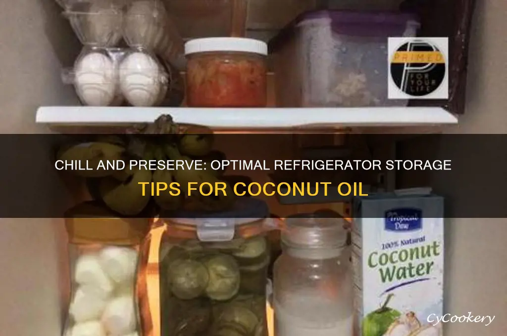 how to store coconut oil in refrigerator