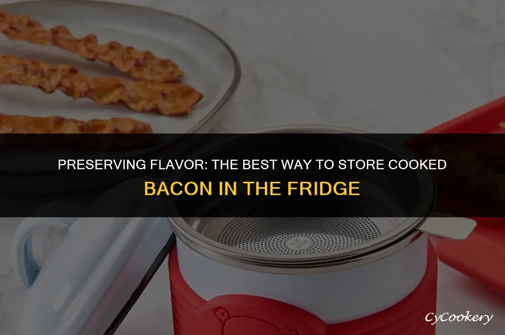 how to store cooked bacon in the refrigerator