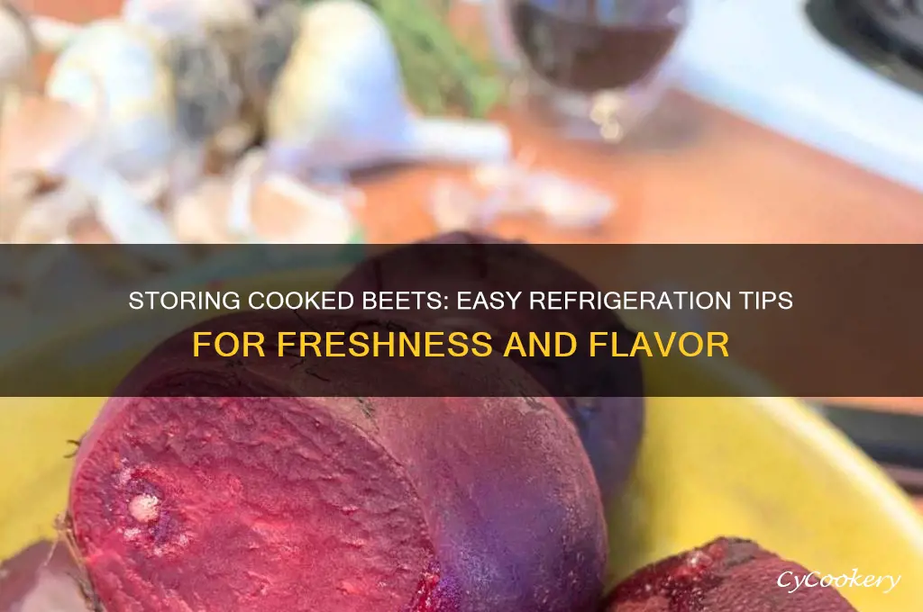 how to store cooked beets in refrigerator