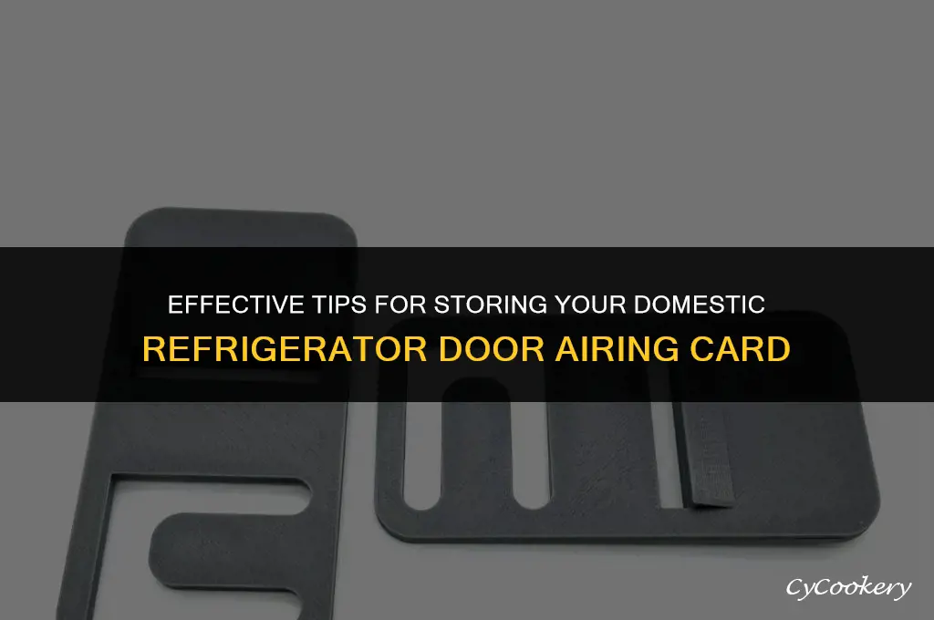how to store dometic refrigerator door airing card