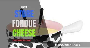 Storing Fondue Cheese: Best Practices for Maximum Freshness