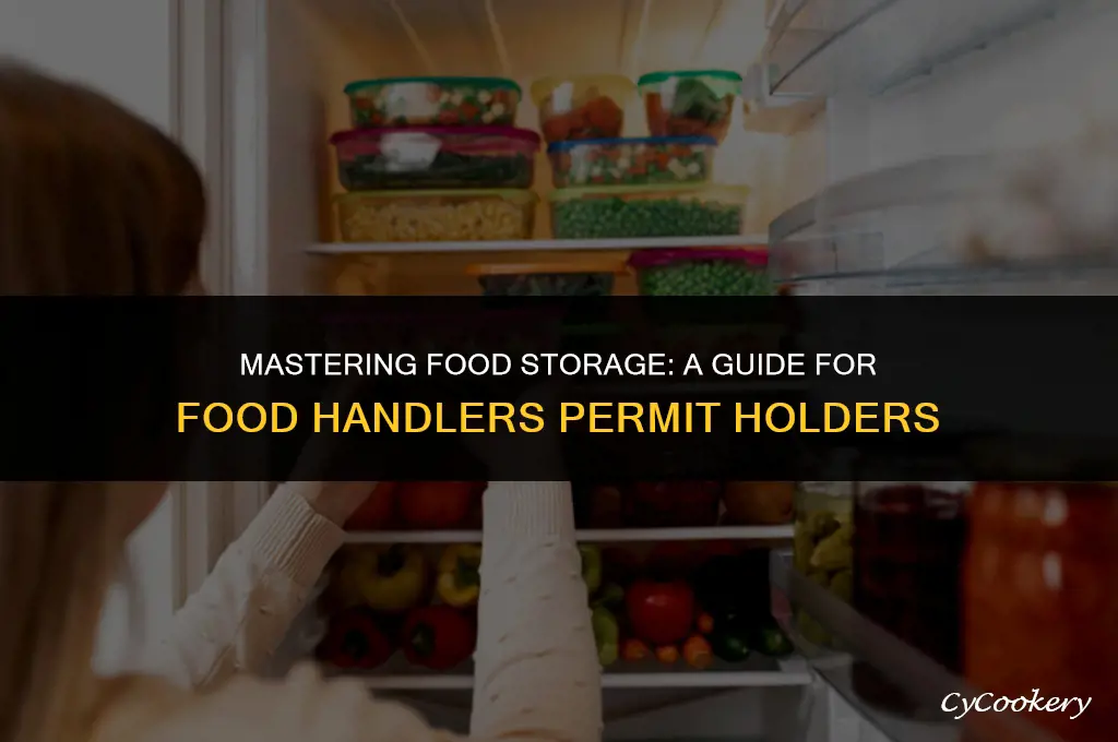 how to store food in refrigerator food handlers permit