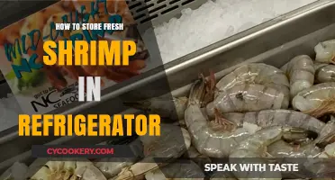 Properly Storing Fresh Shrimp in Your Fridge: A Simple Guide