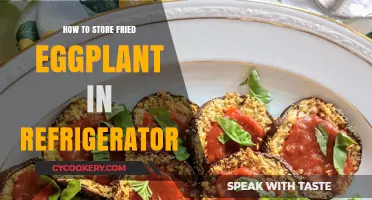 Storing Fried Eggplant: Easy Refrigeration Tips for Freshness and Flavor