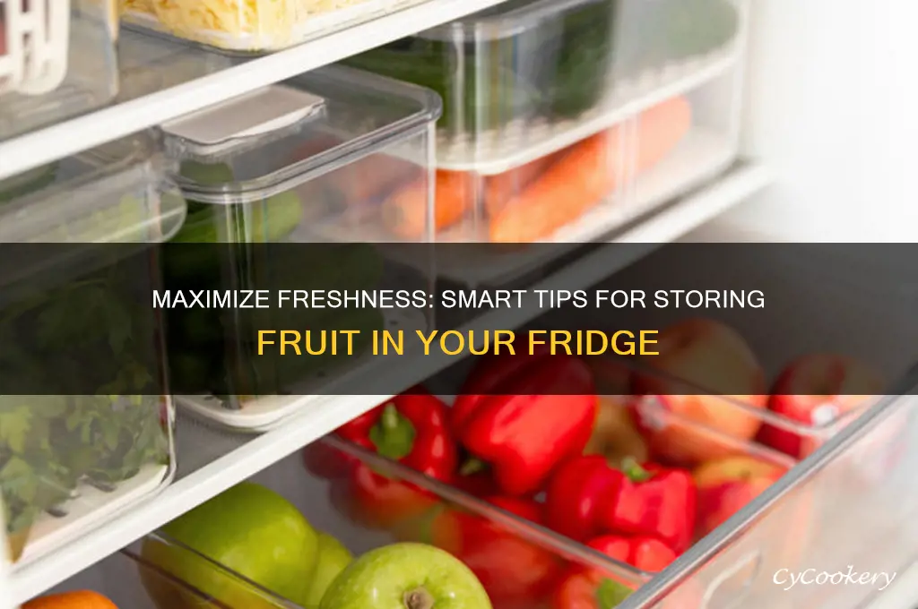 how to store fruit in the refrigerator
