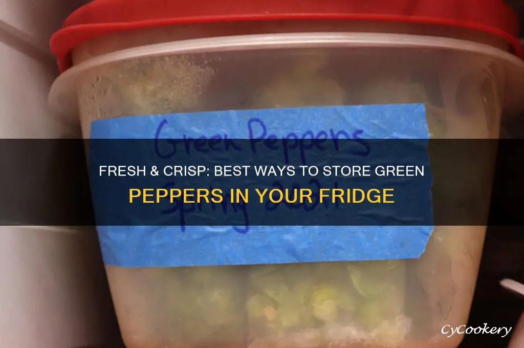 how to store green peppers in refrigerator